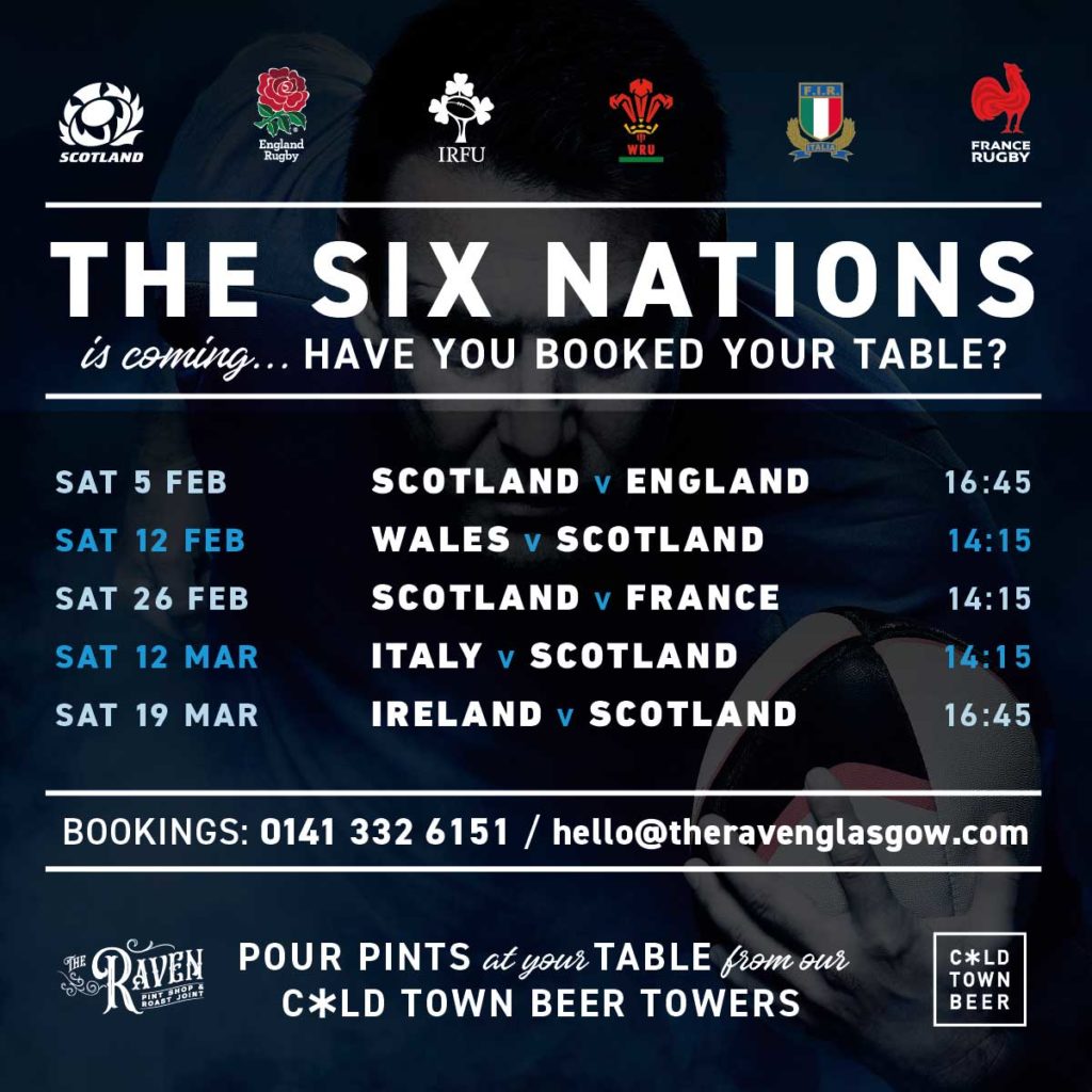 Watch all the 6 Nations action live at the Raven